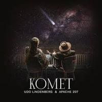 Udo Lindenberg & Apache 207 - Komet [DUET]