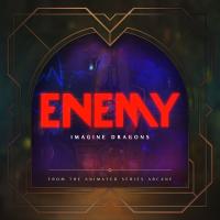Imagine Dragons - Enemy