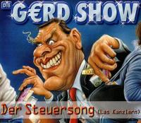 Gerd-Show - Der Steuersong (Las Kanzlern)