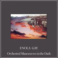 OMD (Orchestral Manoeuvres In The Dark) - Enola Gay