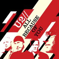U2 - All Because of You